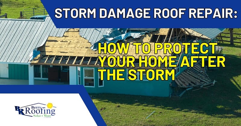 berry roofing & solar storm damage roof repair riverside